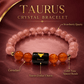 Taurus Crystal Bracelet – Love, Confidence & Positive Energy 🧡✨